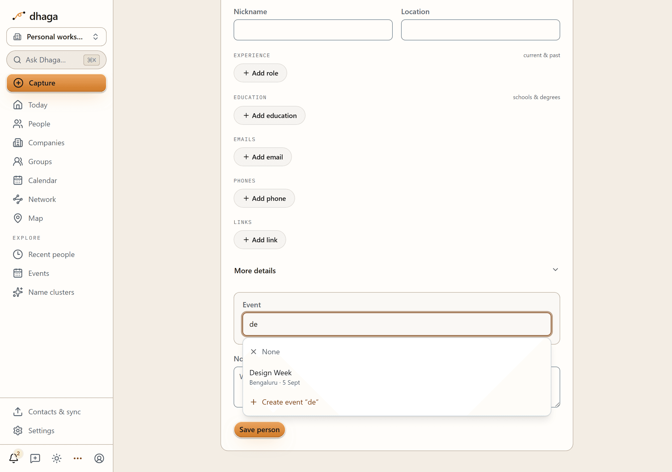 The Dhaga Event field on a capture form with "de" typed into it, its dropdown open below showing None, then a Design Week row with the sublabel "Bengaluru · 5 Sept", then a "Create event 'de'" row, with the Save person button beneath